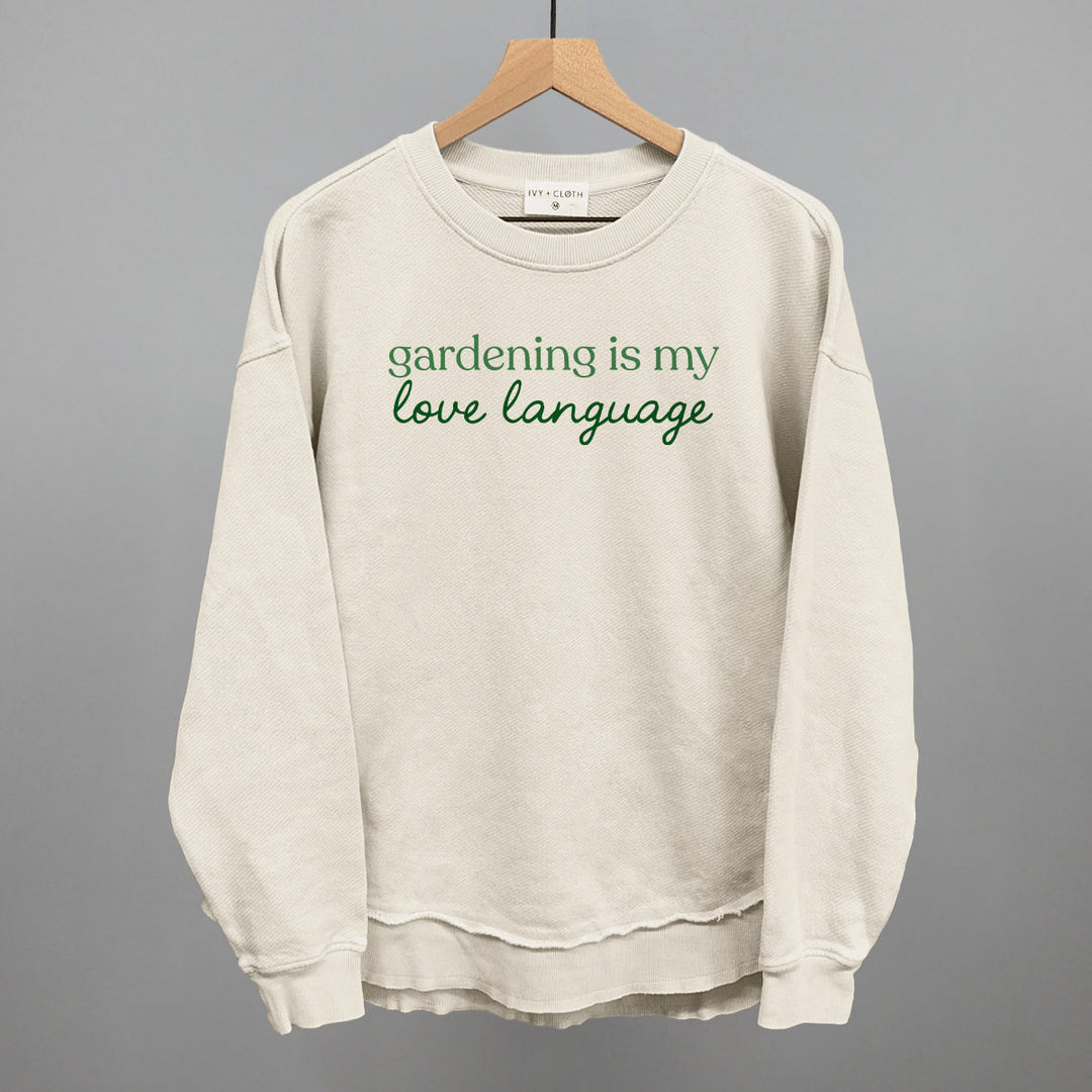 Gardening Is My Love Language