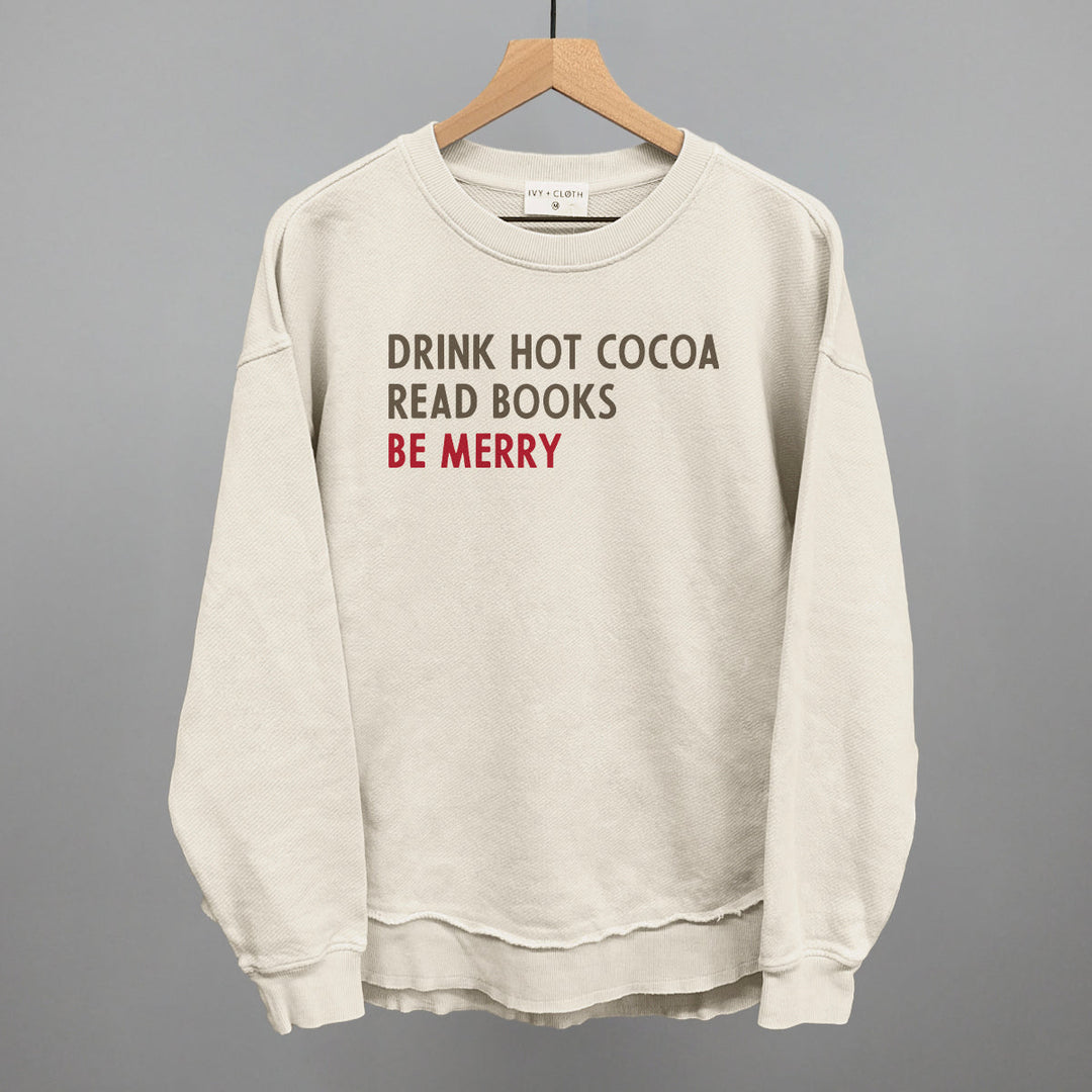 Drink Hot Cocoa Read Books Be Merry