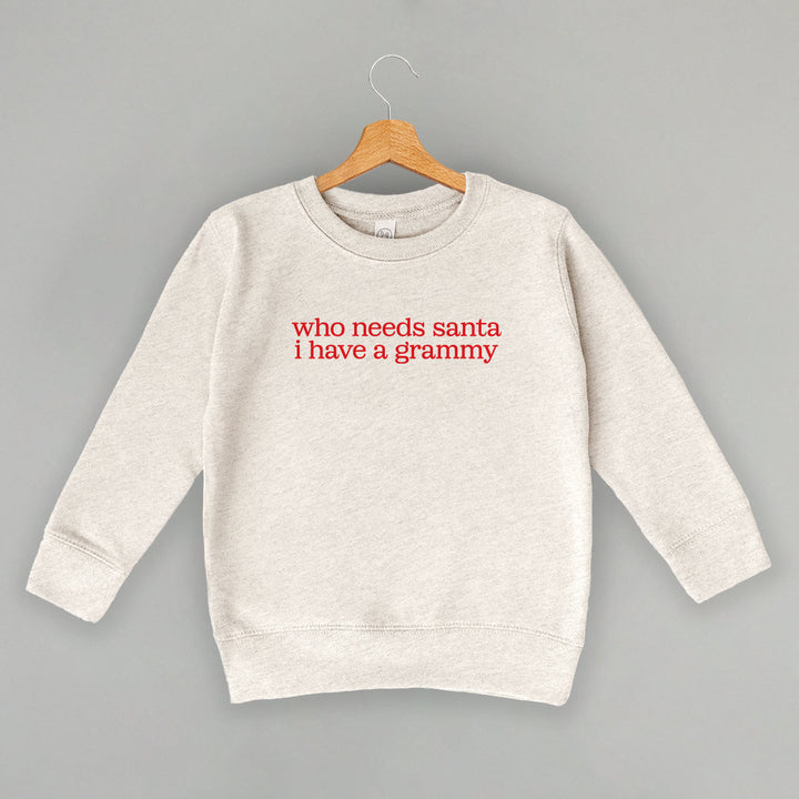 Who Needs Santa I Have A Grammy (Kids)