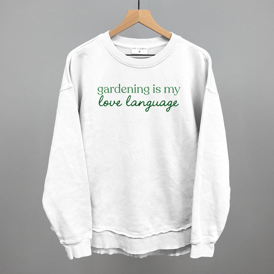 Gardening Is My Love Language