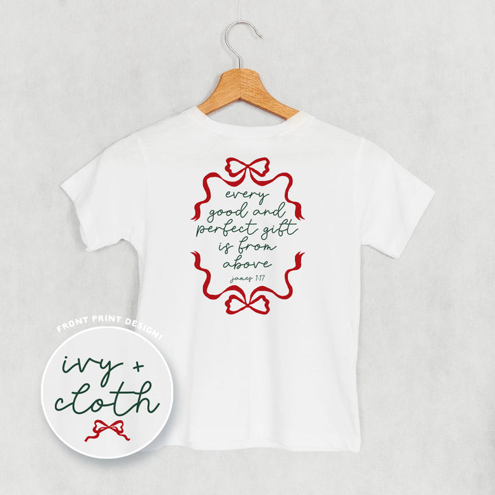 Every Good And Perfect Gift (Kids Back Print)