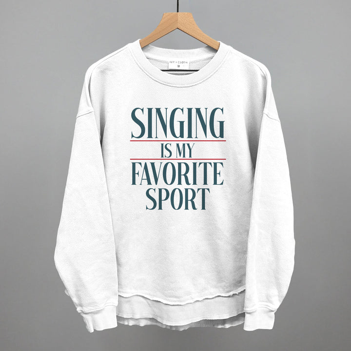 Singing Is My Favorite Sport