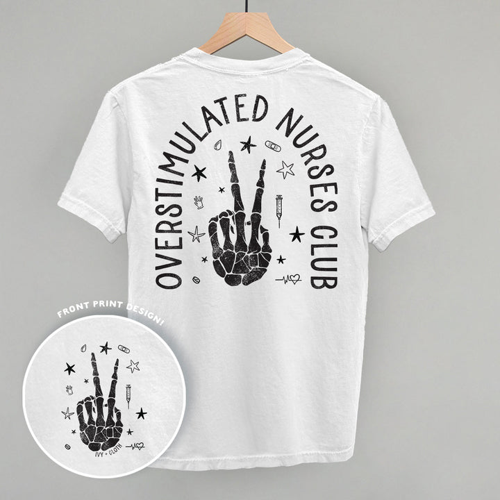Overstimulated Nurses Club (Back Print)