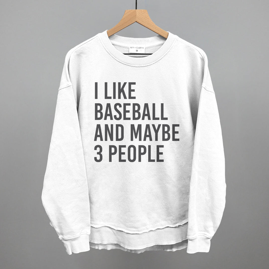 I Like Baseball and Maybe 3 People