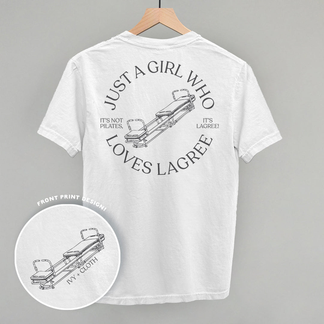 Just A Girl Who Loves Lagree (Back Print)