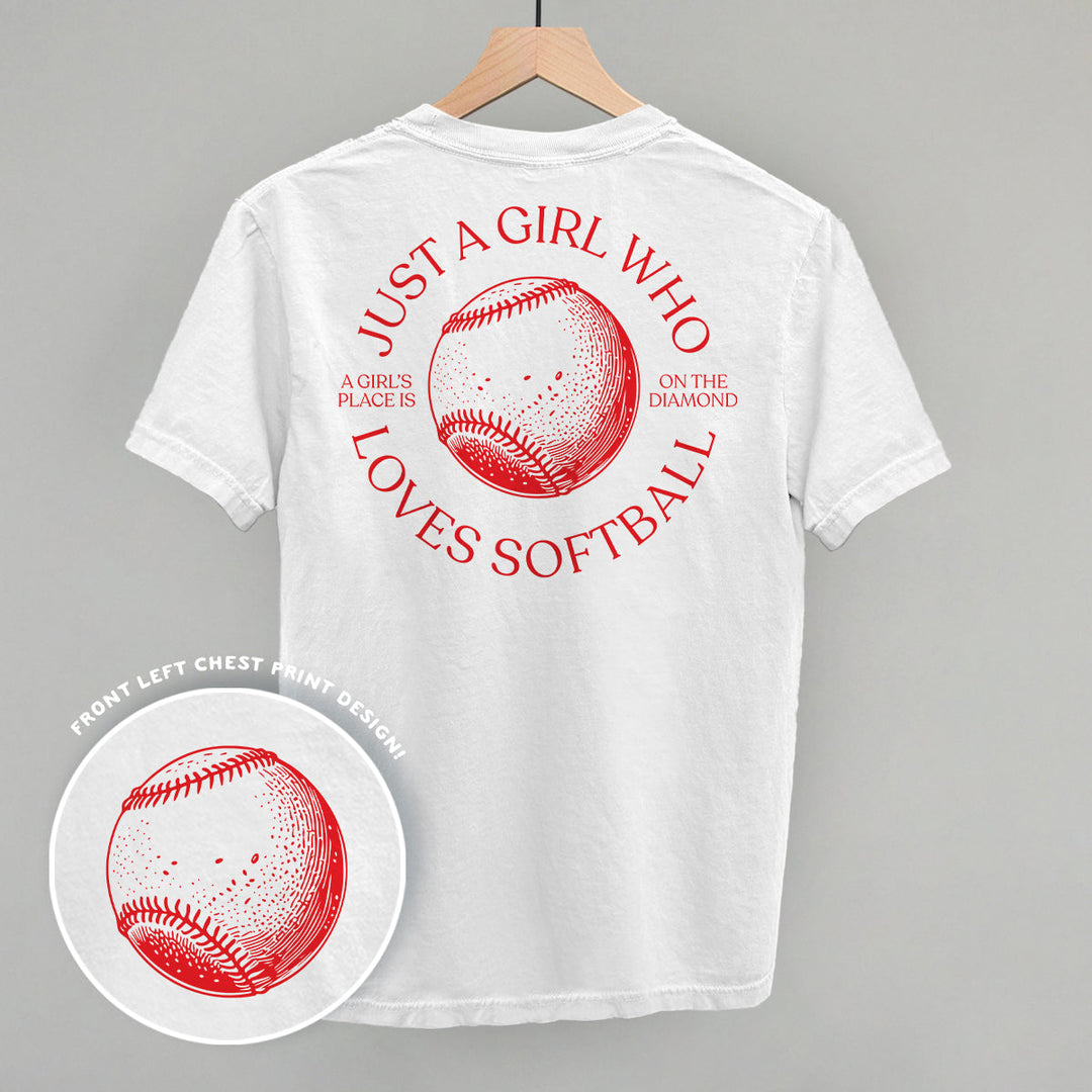 Just A Girl Who Loves Softball (Back Print)