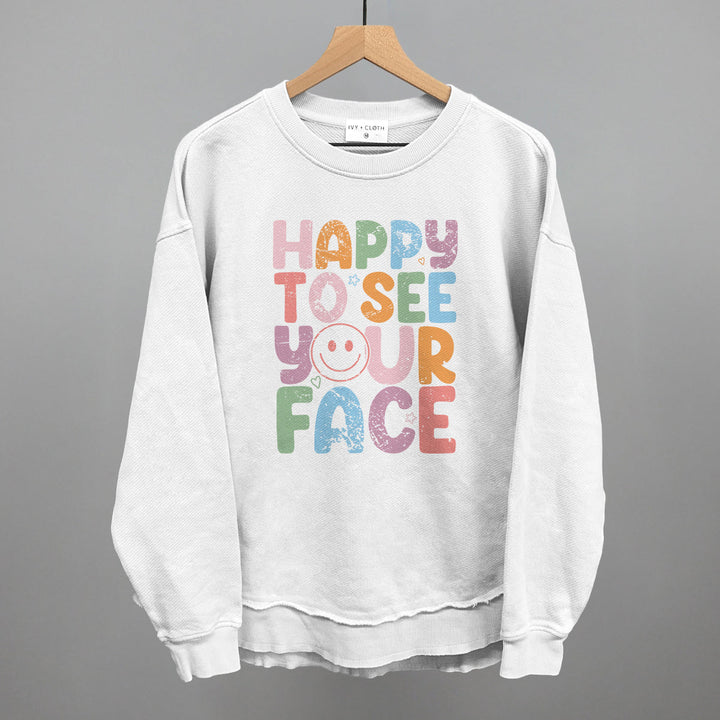 Happy To See Your Face