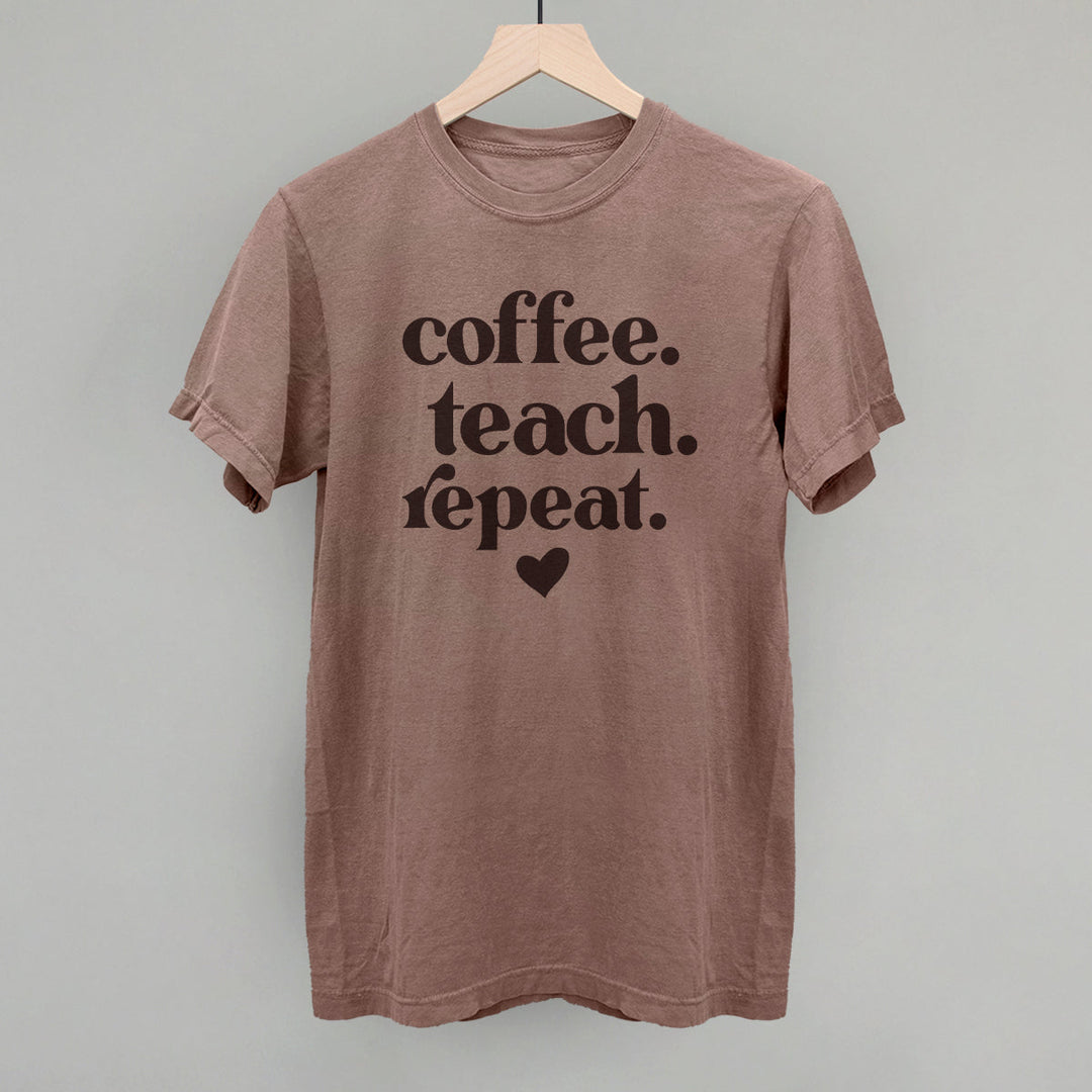 Coffee Teach Repeat