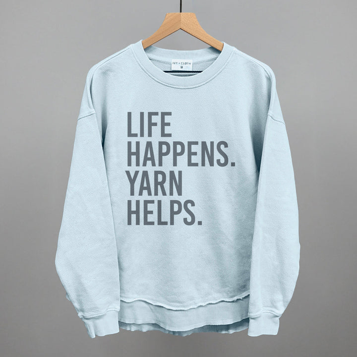 Life Happens Yarn Helps