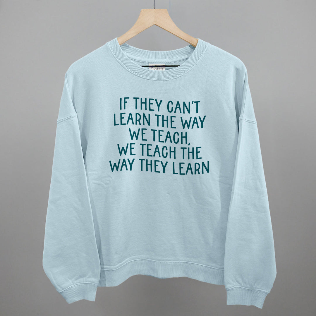 We Teach The Way They Learn