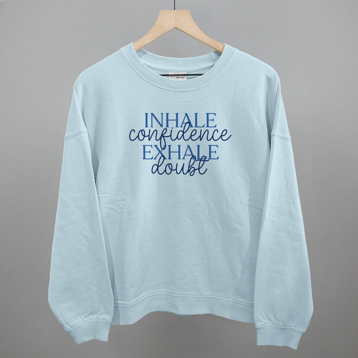 Inhale Confidence, Exhale Doubt