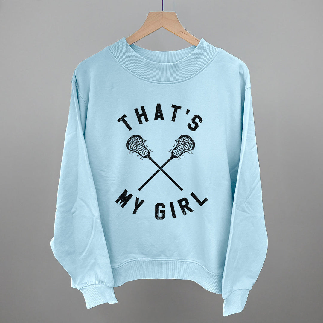 That's My Girl Lacrosse