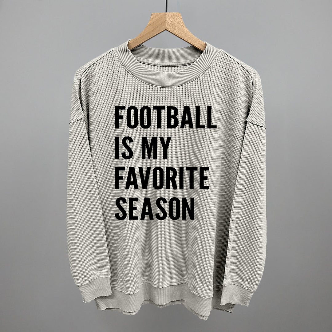Football Is My Favorite Season