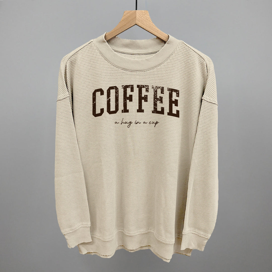 Coffee (A Hug In A Cup)