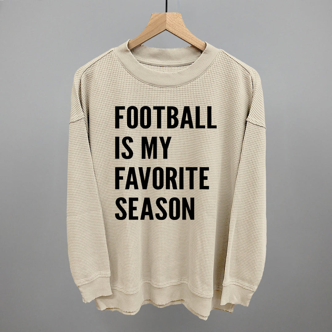 Football Is My Favorite Season